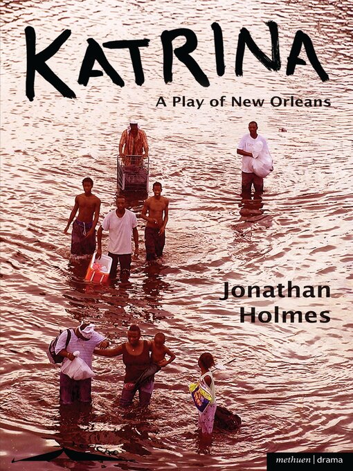 Title details for Katrina by Jonathan Holmes - Available
